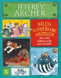 Willis wundersame Abenteuer und eine königliche Geschichte - Jeffrey Archer