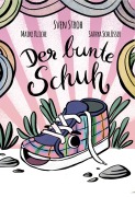 Cover-Bild zum Titel 'Der bunte Schuh' von 'Sven Stroh'