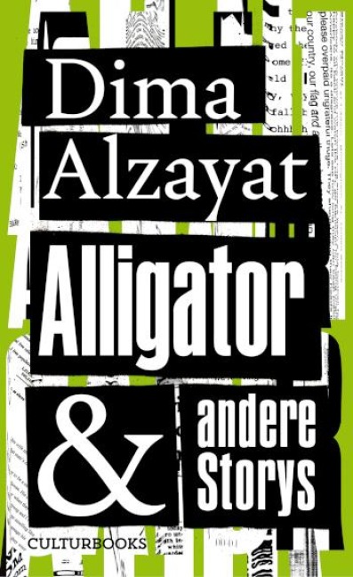 Alligator und andere Storys - Dima Alzayat