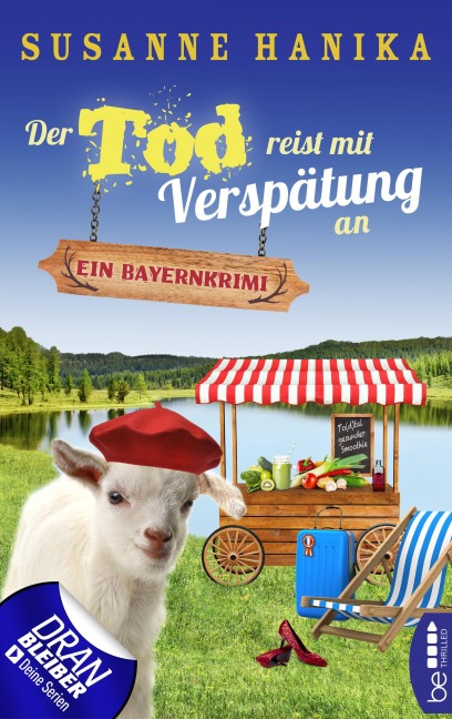 Der Tod reist mit Verspätung an - Susanne Hanika