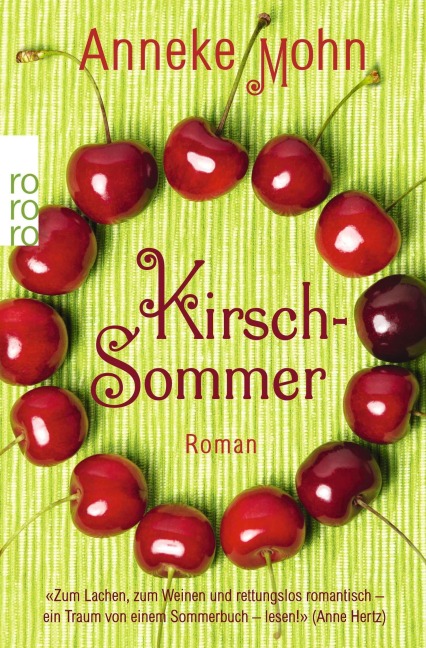 Kirschsommer - Anneke Mohn