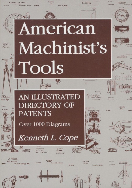 American Machinist's Tools - Kenneth L. Cope