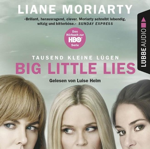 Tausend kleine Lügen - Liane Moriarty, Sebastian Danysz