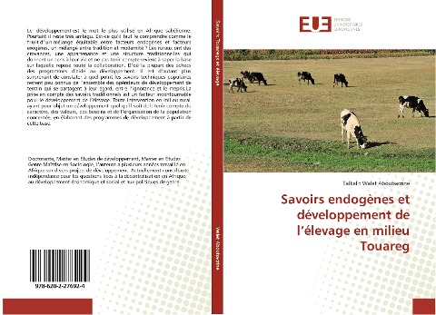 Savoirs endogènes et développement de l'élevage en milieu Touareg - Talkalit Walet Aboubacrine
