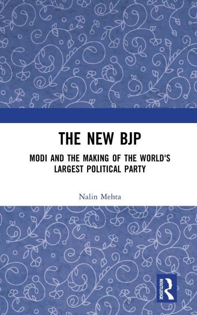 The New BJP - Nalin Mehta