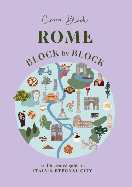 Rome Block by Block - Cierra Block