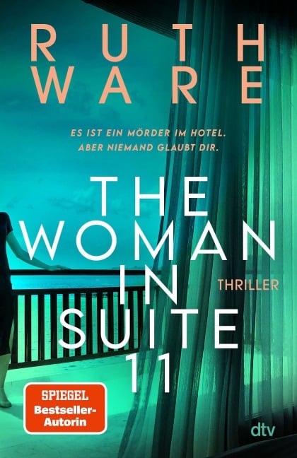 The Woman in Suite 11 - Ruth Ware