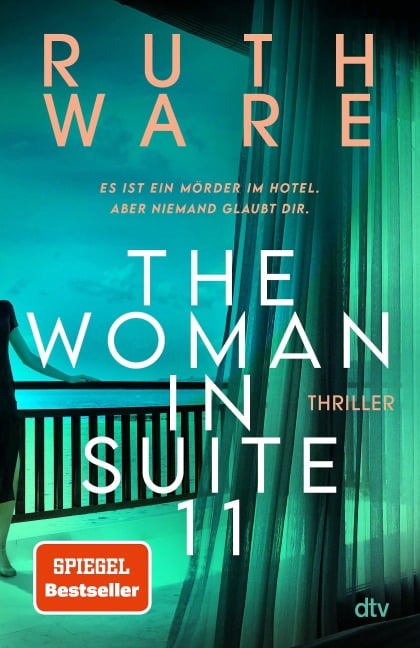 The Woman in Suite 11 - Ruth Ware