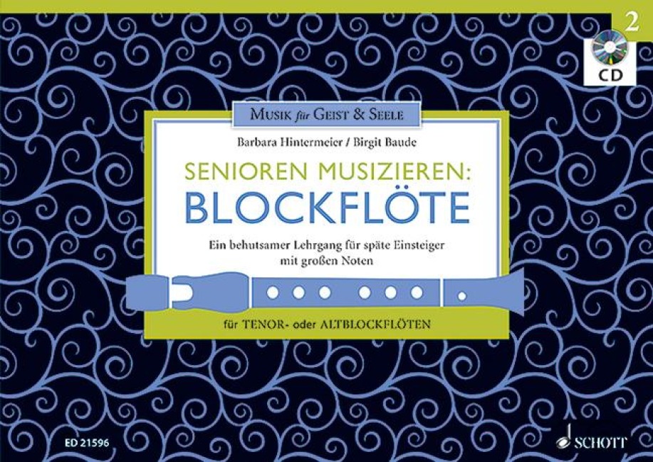 Senioren musizieren 02. Tenor- oder Alt-Blockflöte - Barbara Hintermeier, Birgit Baude