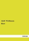 Cover-Bild zum Titel 'Bizet' von 'Adolf Weißmann'