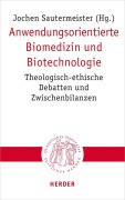 Cover-Bild zum Titel 'Anwendungsorientierte Biomedizin und Biotechnologie' von ''