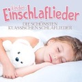 Kinder-Einschlaflieder-Die schönsten klassischen - Various