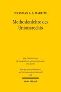 Cover-Bild zum Titel 'Methodenlehre des Unionsrechts' von 'Sebastian A. E. Martens'