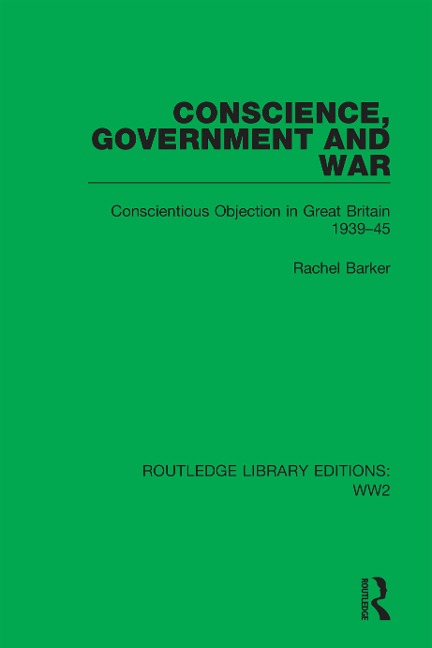 Conscience, Government and War - Rachel Barker
