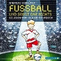 Cover-Bild zum Titel 'Fußball und ... 1: Fußball und sonst gar nichts!' von 'Irene Margil, Andreas Schlüter'