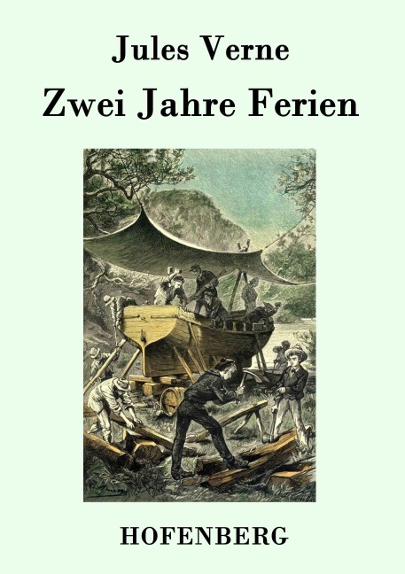 Zwei Jahre Ferien - Jules Verne