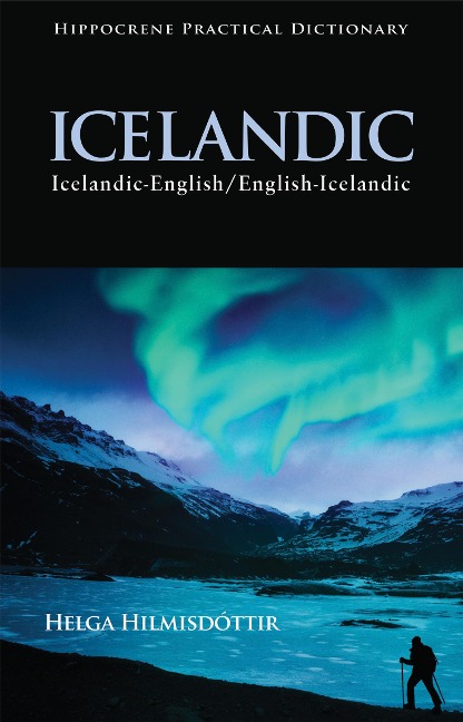 Icelandic-English/English-Icelandic Practical Dictionary - Helga Hilmisdóttir