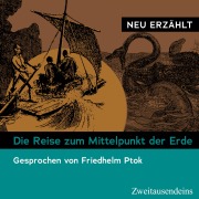 Cover-Bild zum Titel 'Die Reise zum Mittelpunkt der Erde ¿ neu erzählt' von 'Jules Verne'