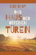 Cover-Bild zum Titel 'Das Haus der offenen Türen' von 'Lise Gast'