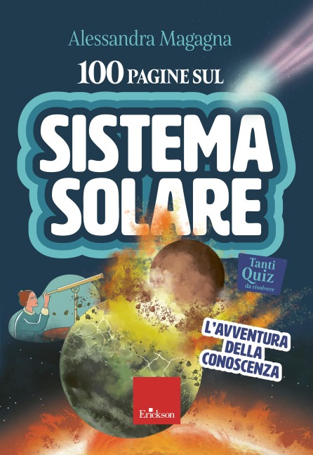 100 pagine sul sistema solare - Alessandra Magagna