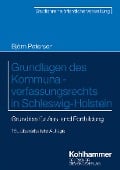 Cover-Bild zum Titel 'Grundlagen des Kommunalverfassungsrechts in Schleswig-Holstein' von 'Björn Petersen'