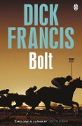 Cover-Bild zum Titel 'Bolt' von 'Dick Francis'