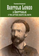 Bartolo Longo a Grottaglie - Francesco Occhibianco