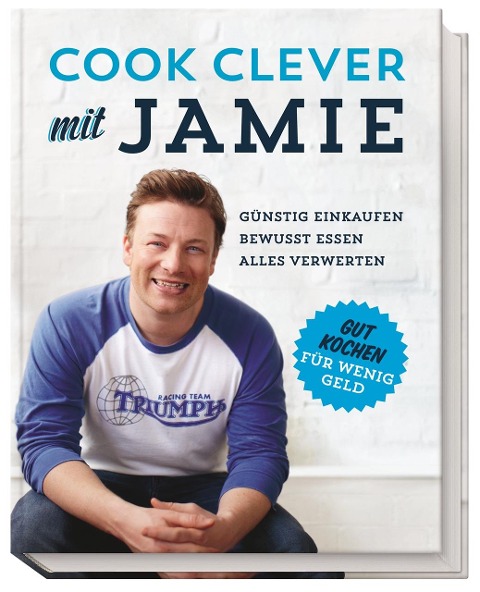 Cook clever mit Jamie - Jamie Oliver