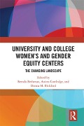 Cover-Bild zum Titel 'University and College Women's and Gender Equity Centers' von ''