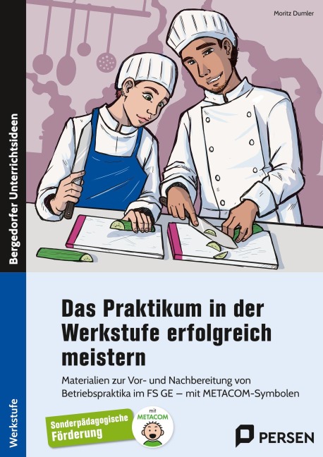 Das Praktikum in der Werkstufe erfolgreich meistern - Moritz Dumler