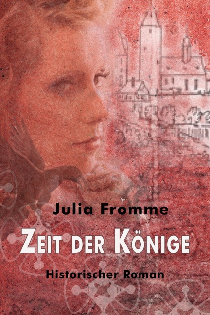 Zeit der Könige - Julia Fromme