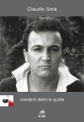 Cover-Bild zum Titel 'Aneddoti dietro le quinte' von 'Claudio Sora'