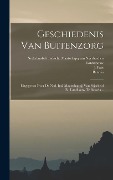 Geschiedenis Van Buitenzorg - J. Faes, Batavia