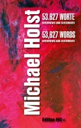 Cover-Bild zum Titel '53.627 WORTE | 53,627 WORDS' von 'Michael Holst'