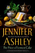 Cover-Bild zum Titel 'The Price of Lemon Cake (Below Stairs Mysteries)' von 'Jennifer Ashley'