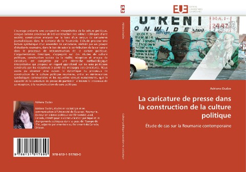 La caricature de presse dans la construction de la culture politique - Adriana Dudas
