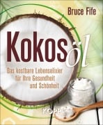 Cover-Bild zum Titel 'Kokosöl' von 'Bruce Fife'