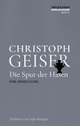 Cover-Bild zum Titel 'Die Spur der Hasen' von 'Christoph Geiser'