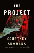 Cover-Bild zum Titel 'The Project' von 'Courtney Summers'