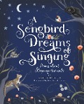 Cover-Bild zum Titel 'A Songbird Dreams of Singing' von 'Kate Hosford'