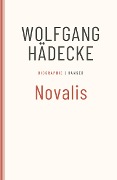 Cover-Bild zum Titel 'Novalis' von 'Wolfgang Hädecke'