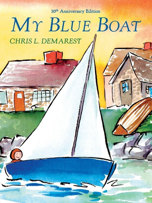 My Blue Boat - Chris L Demarest
