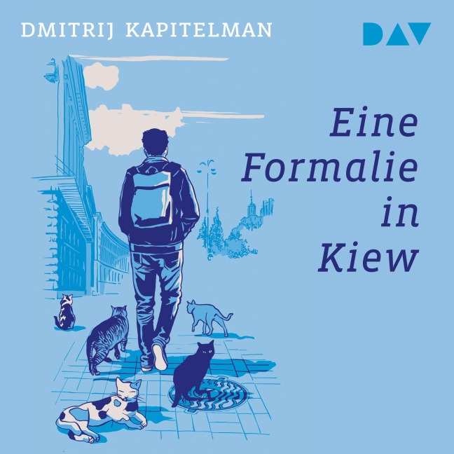 Eine Formalie in Kiew - Dmitrij Kapitelman