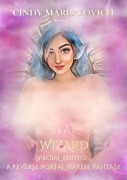 Cover-Bild zum Titel 'Star Wizard: A Reverse Portal Harem Fantasy - Special Edition (Parts 1-2)' von 'Cindy Lovich'