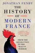 Cover-Bild zum Titel 'The History of Modern France' von 'Jonathan Fenby'