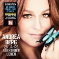 25 Jahre Abenteuer Leben - Andrea Berg