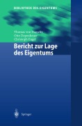 Cover-Bild zum Titel 'Bericht zur Lage des Eigentums' von 'Thomas Von Danwitz, Christoph Engel, Otto Depenheuer'