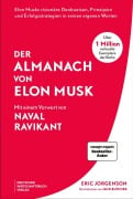 Cover-Bild zum Titel 'Der Almanach von Elon Musk' von 'Eric Jorgenson, Naval Ravikant'