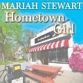 Cover-Bild zum Titel 'Hometown Girl Lib/E' von 'Mariah Stewart'