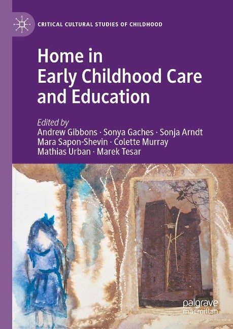Home in Early Childhood Care and Education - 